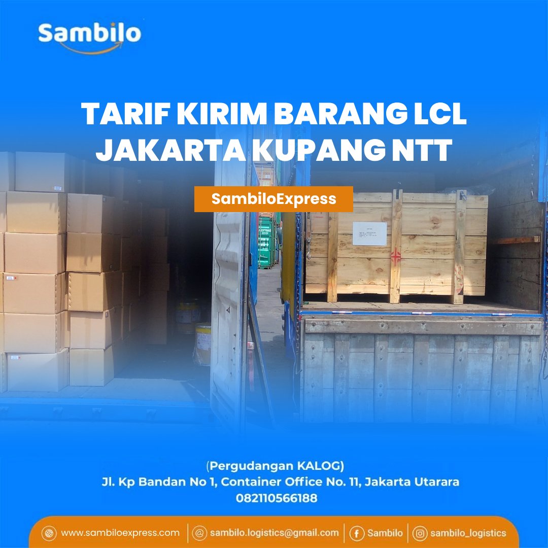 You are currently viewing TARIF KIRIM BARANG LCL JAKARTA KUPANG NTT